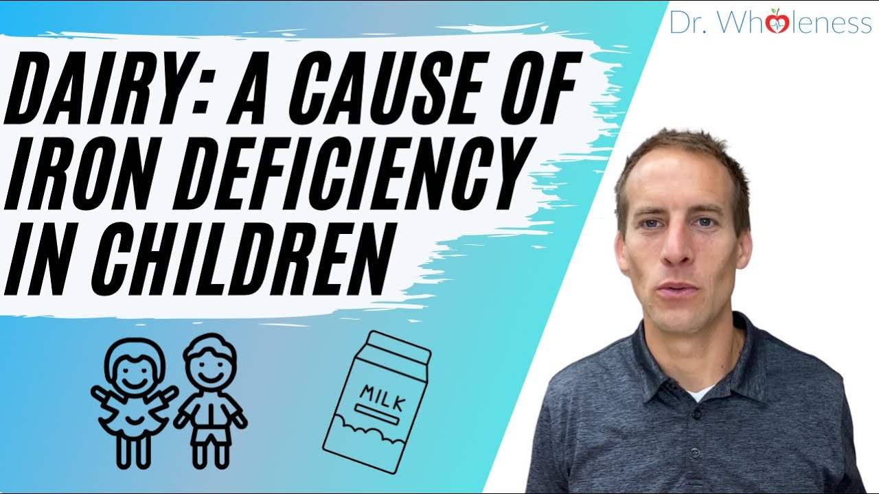 Dairy: A cause of iron deficiency in children